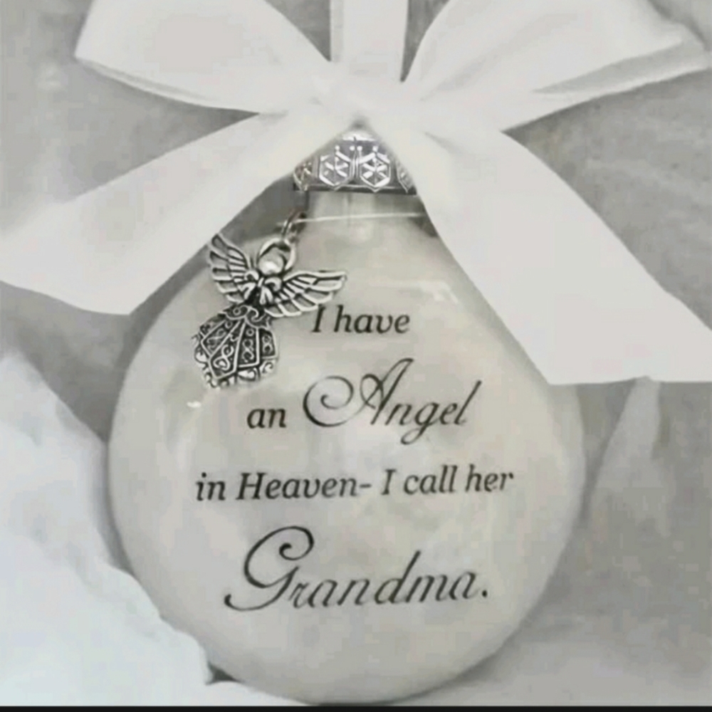 I have an angel in heaven I call her grandma Christmas crystal ornament